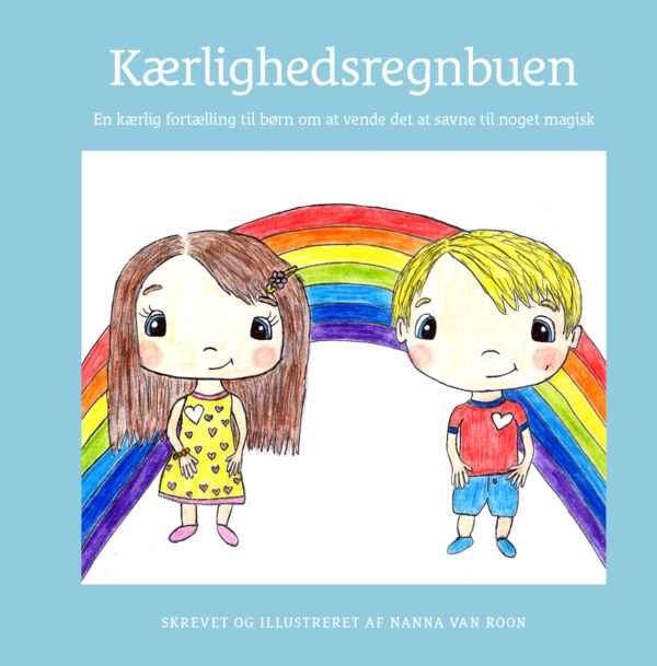 Bogen Kærlighedsregnbuen af Nanna Van Roon fra Skriveforlaget